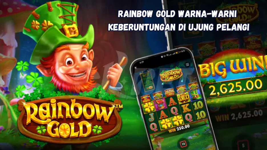 Rainbow Gold: Warna-Warni Keberuntungan di Ujung Pelangi.