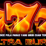 Ultra Burn Dice: Pola Panas yang Bikin Cuan Terus Mengalir