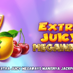 Tips Gacor Extra Juicy Megaways Manisnya Jackpot Beruntun
